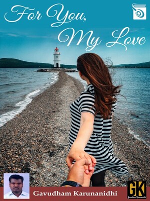 cover image of For You, My Love
